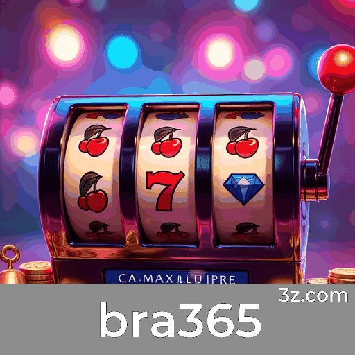 bra365: O Melhor em Cassino e Apostas Online
